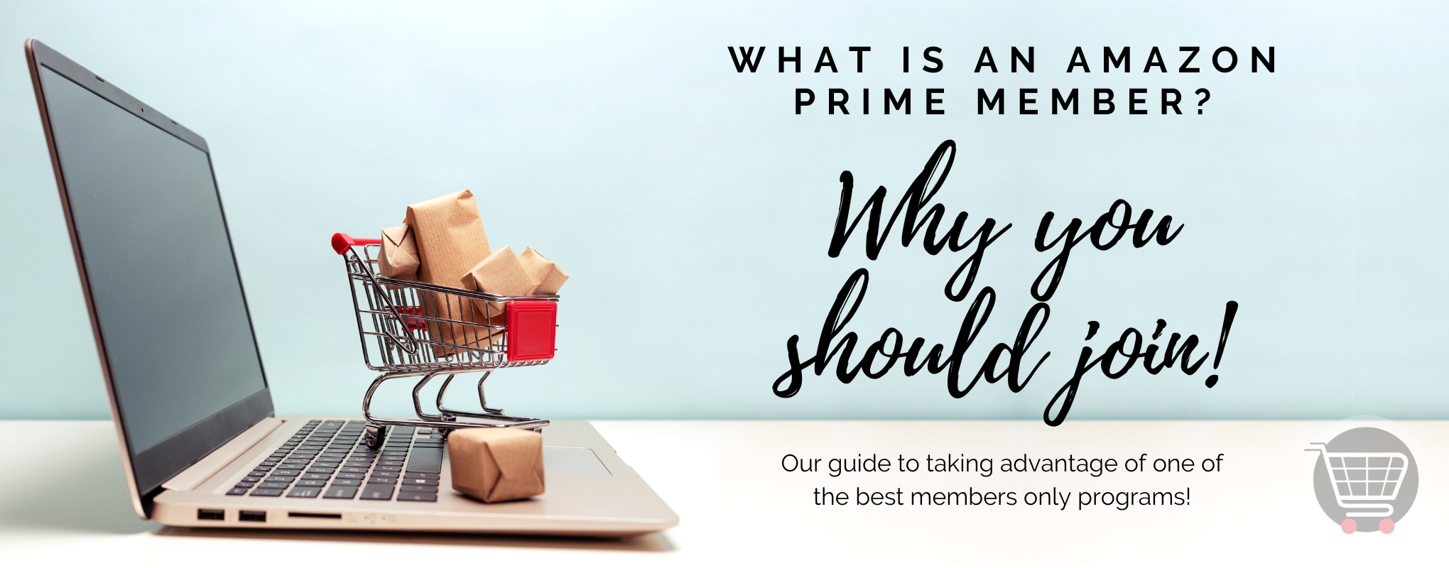 What Is An Amazon Prime Member And Why You Should Join!
