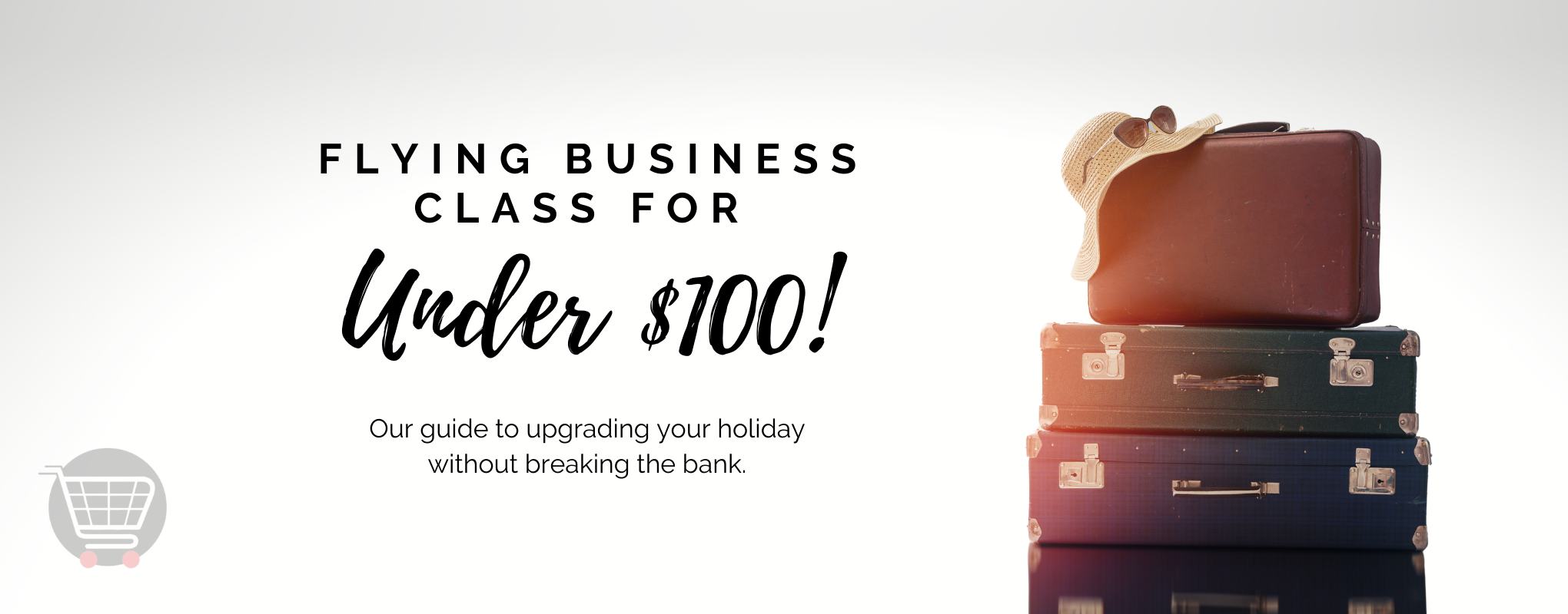 Flying Business Class for under $100!